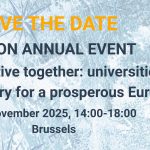 UnILiON Annual event 2025 - Competitive Together: Universities and Industry for a Prosperous Europe