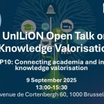 UnILiON Open Talk on Knowledge Valorisation Towards FP10: Connecting Academia and Industry for Knowledge Valorisation
